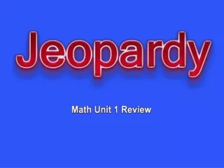 Math Unit 1 Review