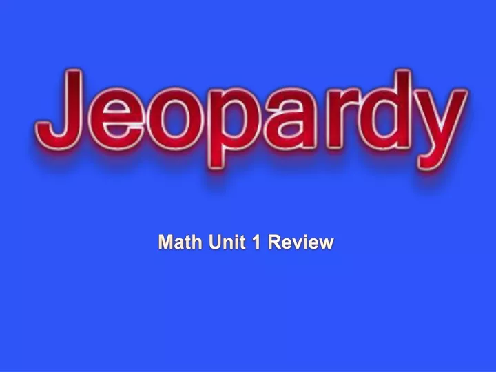 math unit 1 review