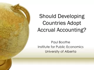 Should Developing Countries Adopt  Accrual Accounting?