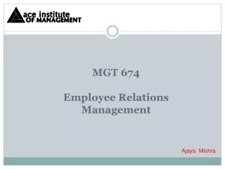 MGT 674  Employee Relations Management