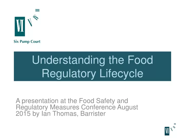understanding the food regulatory lifecycle