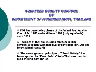 AQUAFEED QUALITY CONTROL BY DEPARTMENT OF FISHERIES (DOF), THAILAND