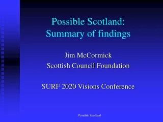 Possible Scotland: Summary of findings