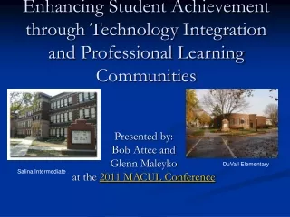 Enhancing Student Achievement through Technology Integration and Professional Learning Communities