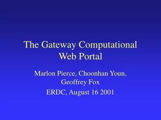 The Gateway Computational Web Portal