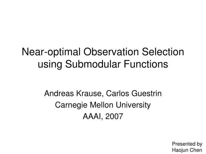 near optimal observation selection using submodular functions