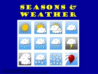 Seasons &amp; Weather