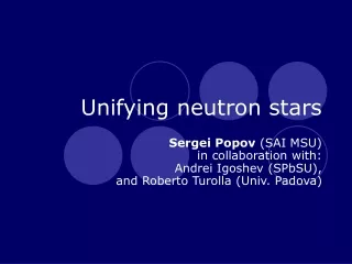 Unifying neutron stars