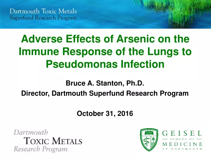 adverse effects of arsenic on the immune response of the lungs to pseudomonas infection