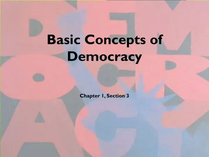 basic concepts of democracy chapter 1 section 3
