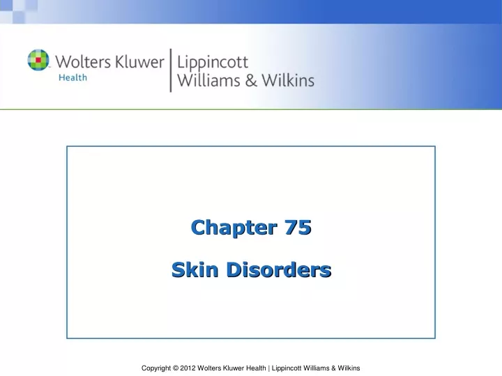 chapter 75 skin disorders