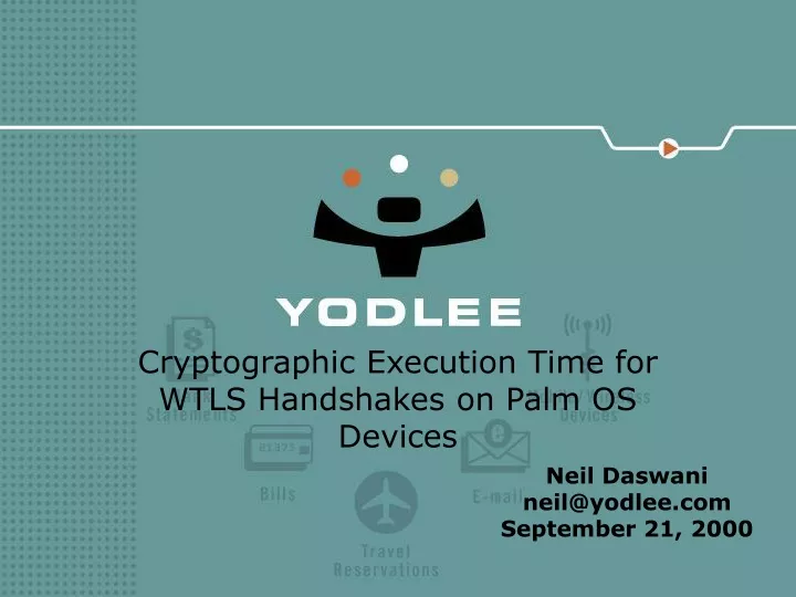cryptographic execution time for wtls handshakes on palm os devices