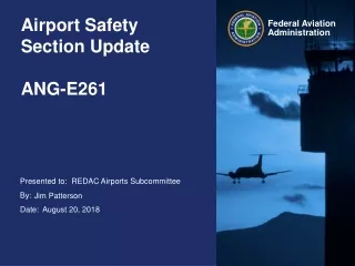 Airport Safety Section Update ANG-E261