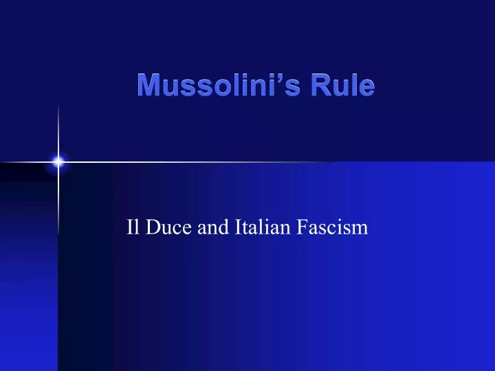 mussolini s rule