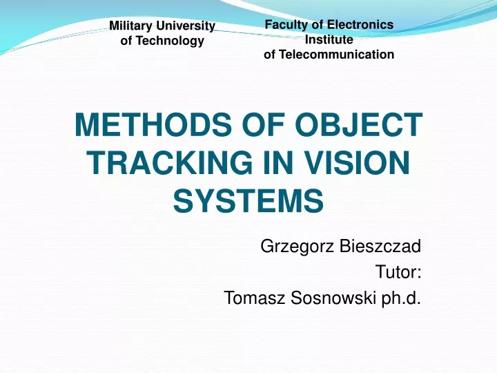 methods of object tracking in vision systems