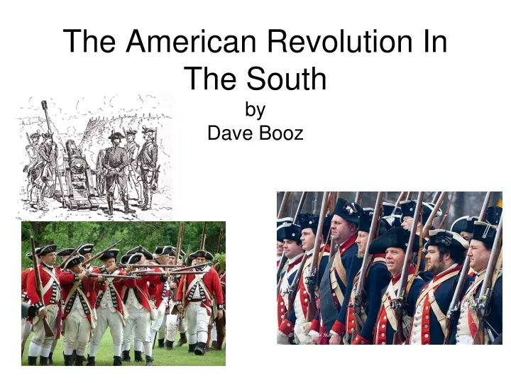 the american revolution in the south by dave booz