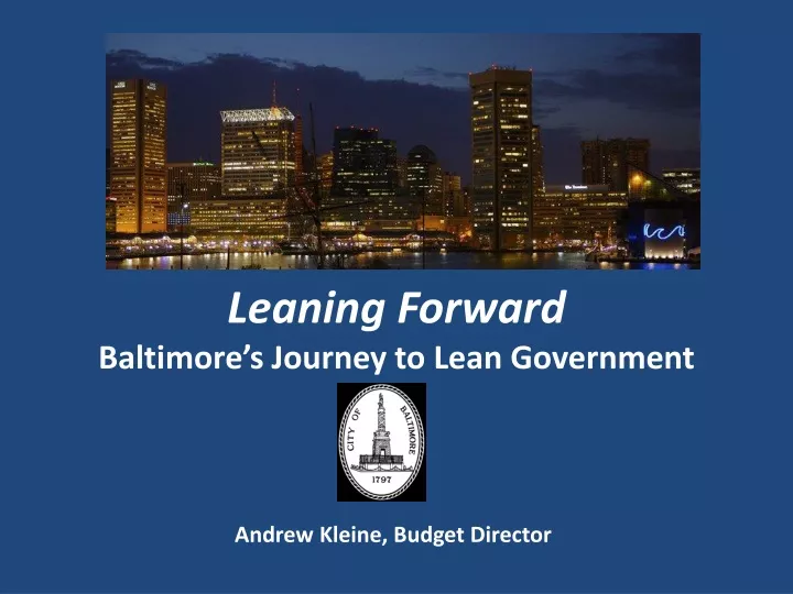 leaning forward baltimore s journey to lean government