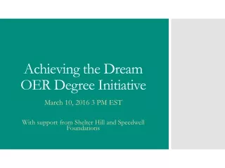 Achieving the Dream OER Degree Initiative
