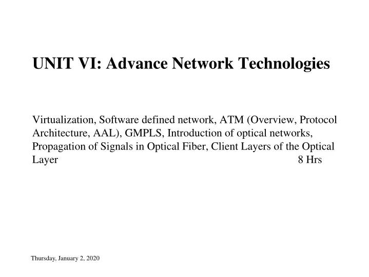 unit vi advance network technologies