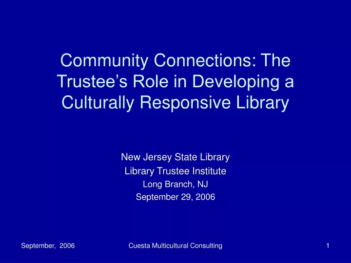 community connections the trustee s role in developing a culturally responsive library