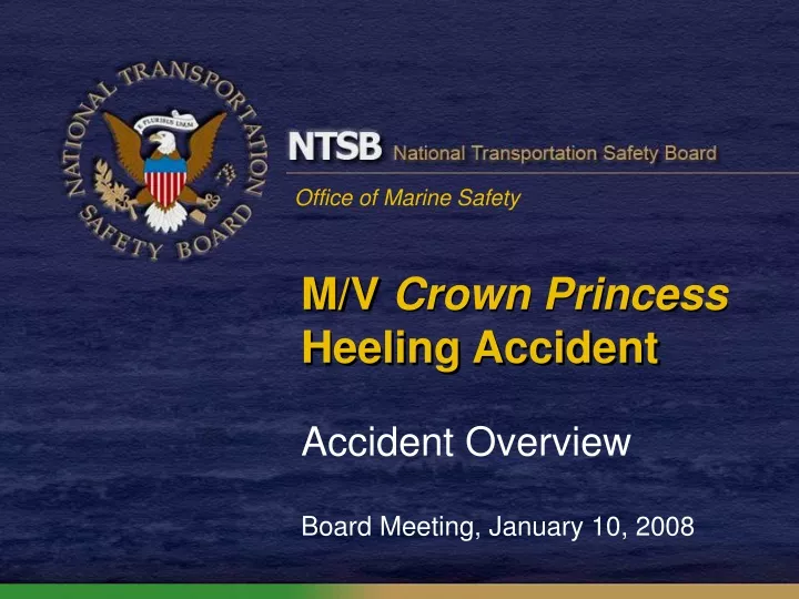 m v crown princess heeling accident