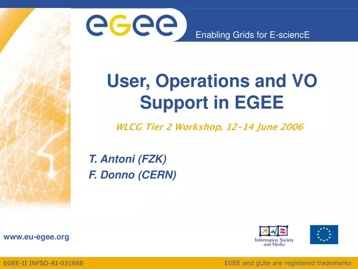 user operations and vo support in egee