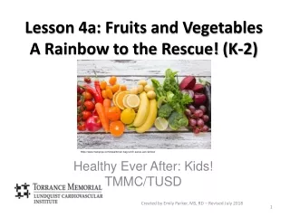 Lesson 4a: Fruits and Vegetables   A Rainbow to the Rescue! (K-2)