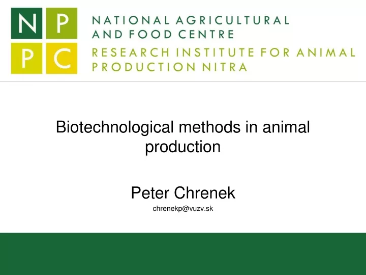 biotechnological methods in animal production