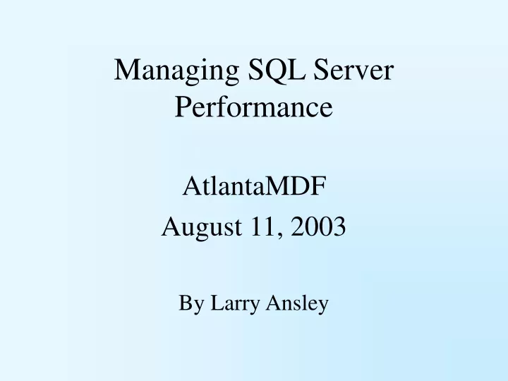 managing sql server performance