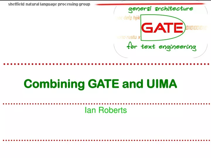 combining gate and uima