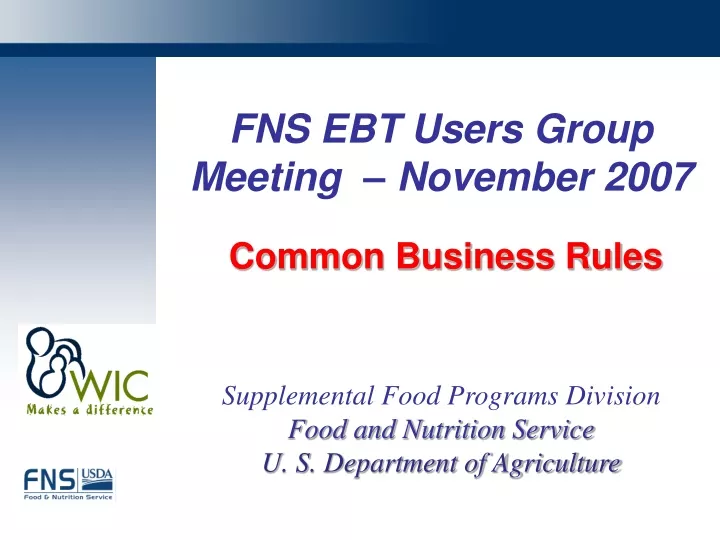 fns ebt users group meeting november 2007 common