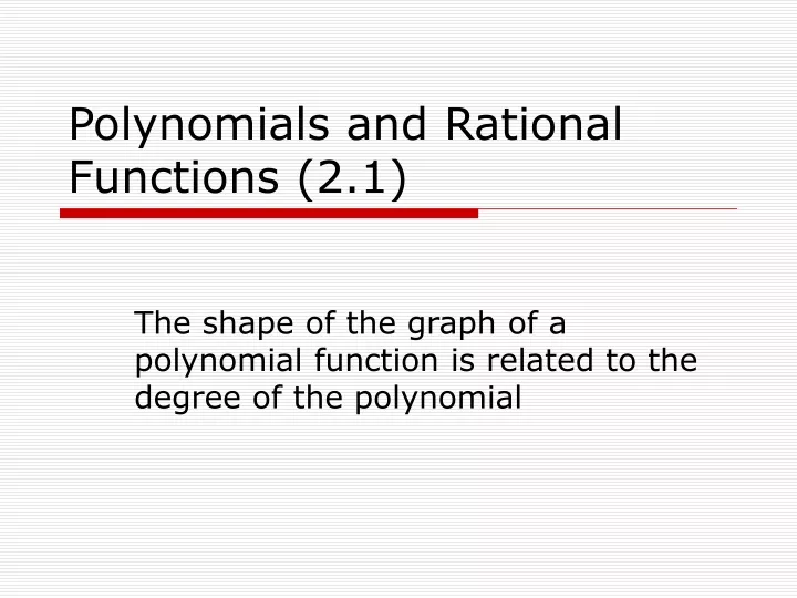 polynomials and rational functions 2 1