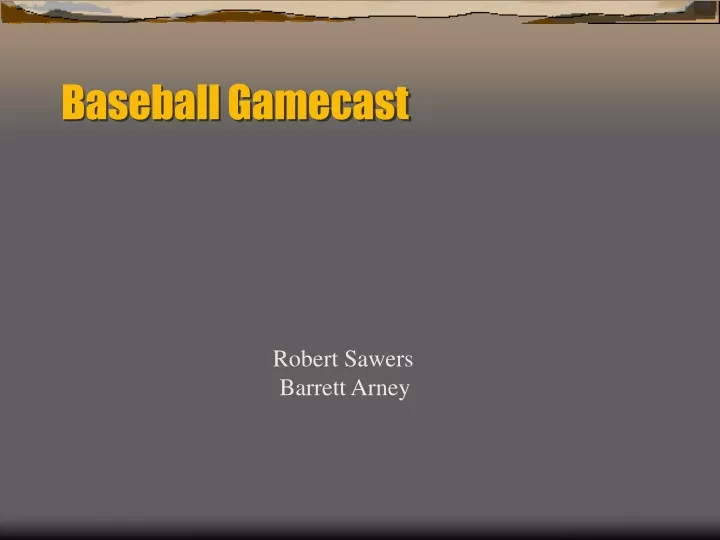 baseball gamecast