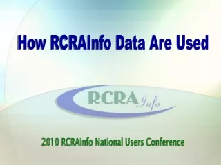 How RCRAInfo Data Are Used
