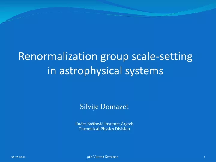 renormalization group scale setting in astrophysical systems