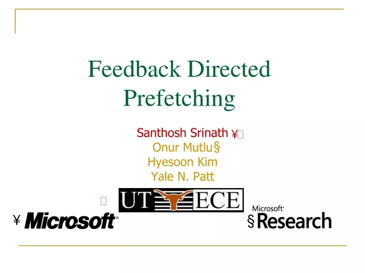 feedback directed prefetching