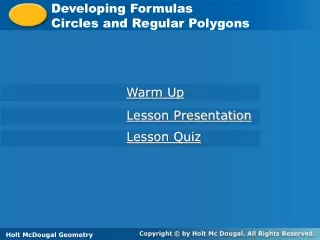 Developing Formulas  Circles and Regular Polygons