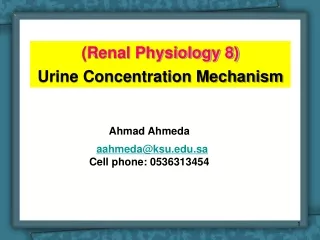 (Renal Physiology 8) Urine Concentration Mechanism