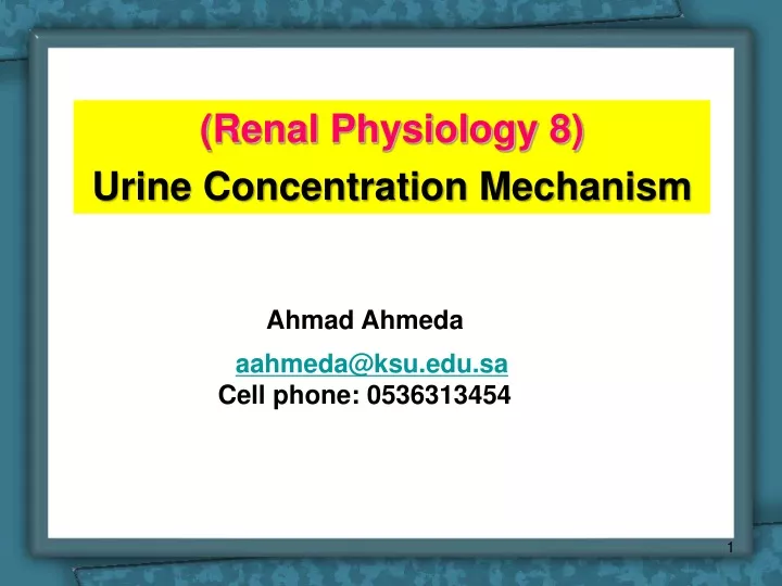 renal physiology 8 urine concentration mechanism