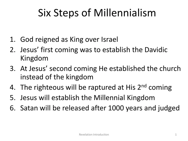 six steps of millennialism