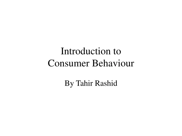 introduction to consumer behaviour