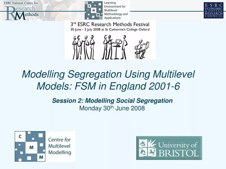 modelling segregation using multilevel models