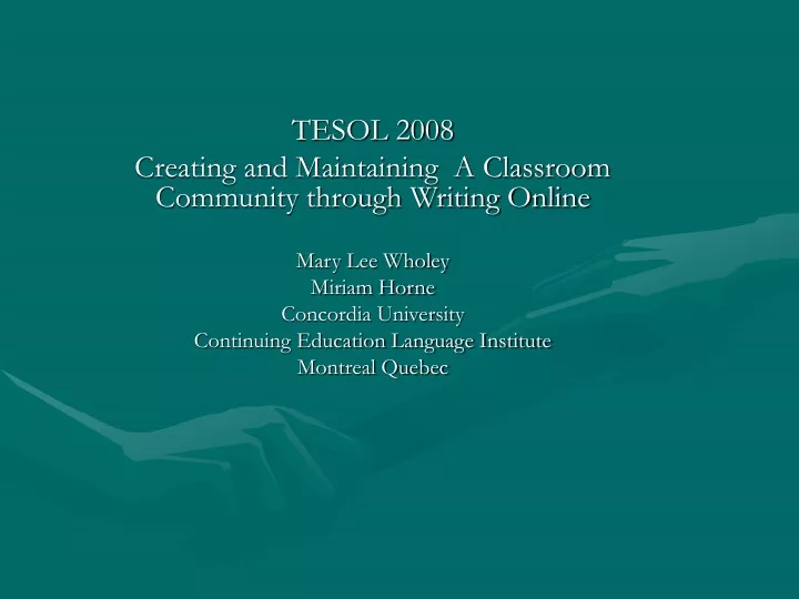 tesol 2008 creating and maintaining a classroom