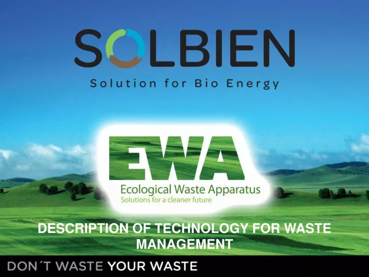description of technology for waste management