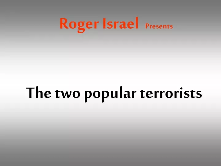 roger israel presents