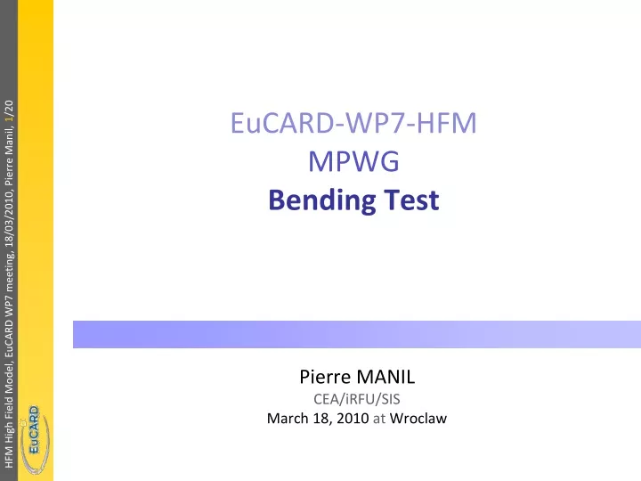 eucard wp7 hfm mpwg bending test