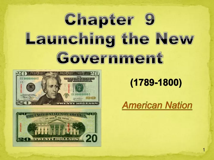 chapter 9 launching the new government