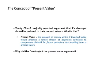 The Concept of “Present Value”