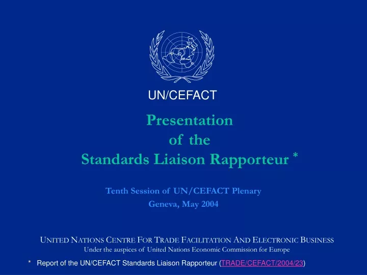 presentation of the standards liaison rapporteur
