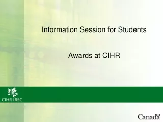 Information Session for Students  Awards at CIHR